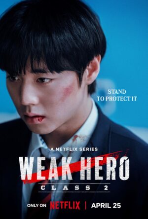 Weak Hero Class 2 นักเรียนดีเดือด รุ่นที่ 2 พากย์ไทย Ep.1-8 (จบ)