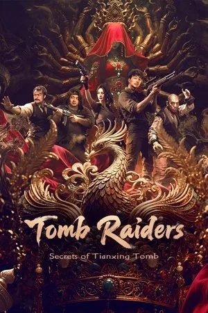 Tomb Raiders Secrets of Tianxing Tomb ปล้นสุสานเทียนซิง ซับไทย